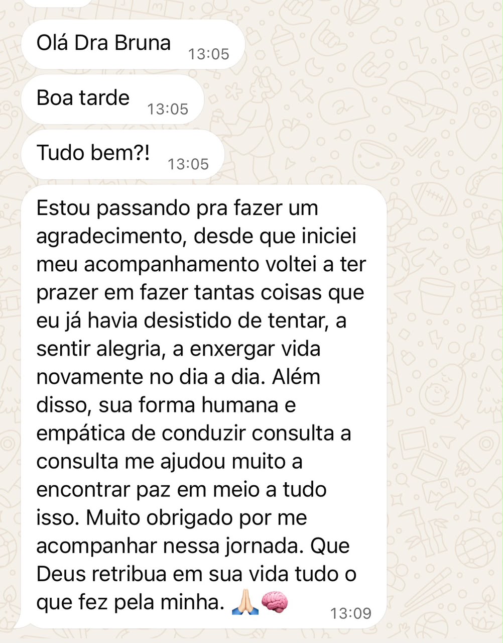 Depoimento de paciente sobre acompanhamento humano e empático